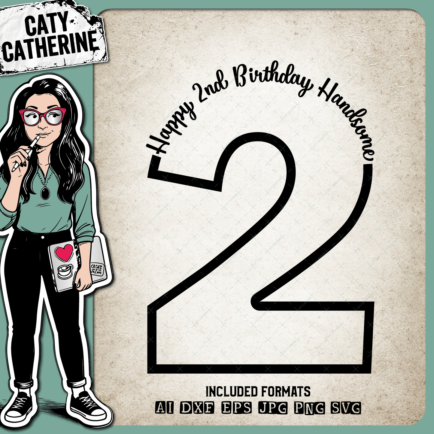 2 Two Years Old Happy BirthdayHandsome – SVG Design by Caty Catherine