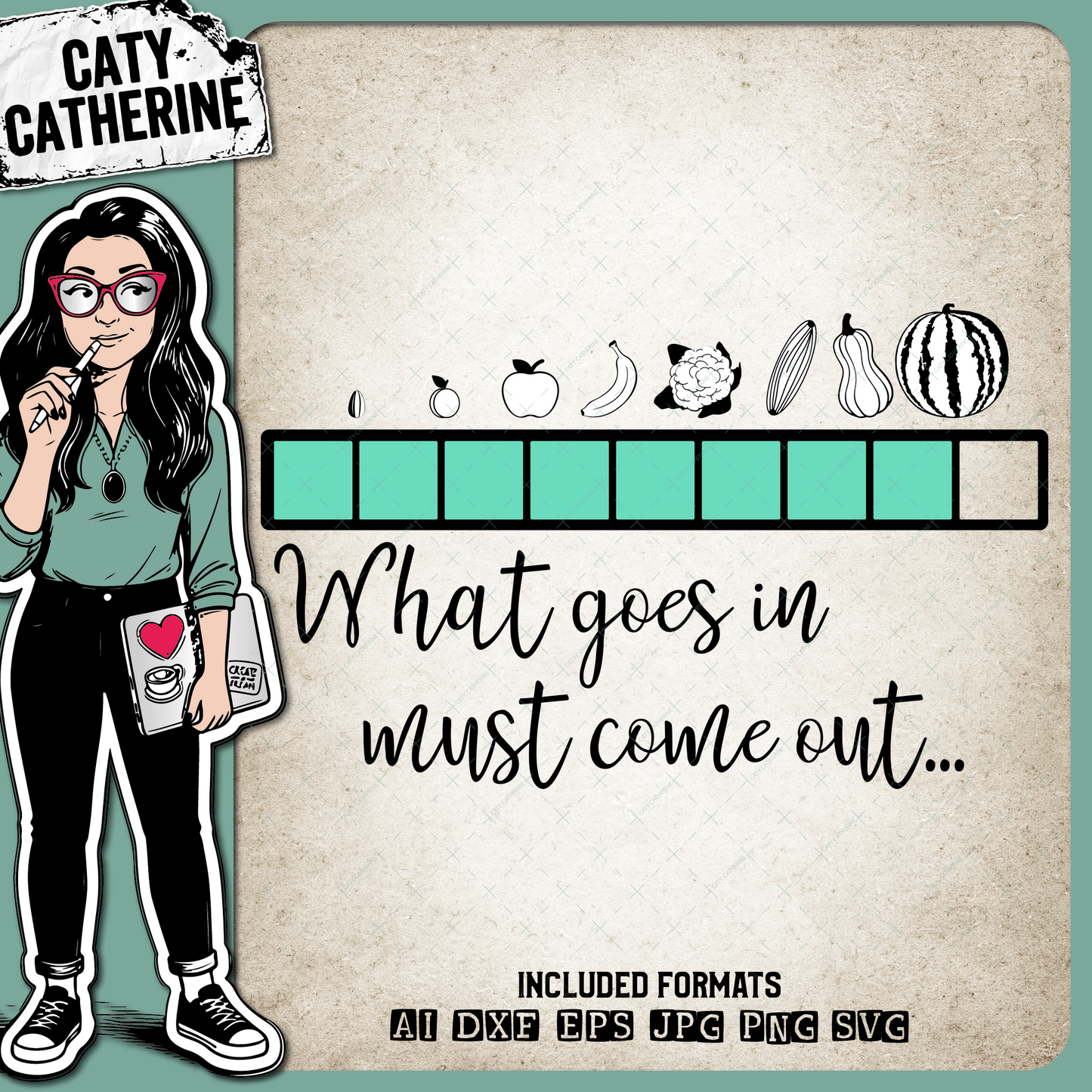 What Goes In Must Come Out Pregnancy Progress Bar – Babies & Kids SVG Design by Caty Catherine