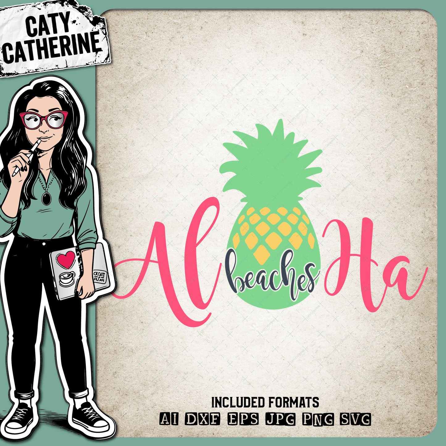 Aloha Beaches Pineapple Summer – Quotes & Sayings SVG Design by Caty Catherine