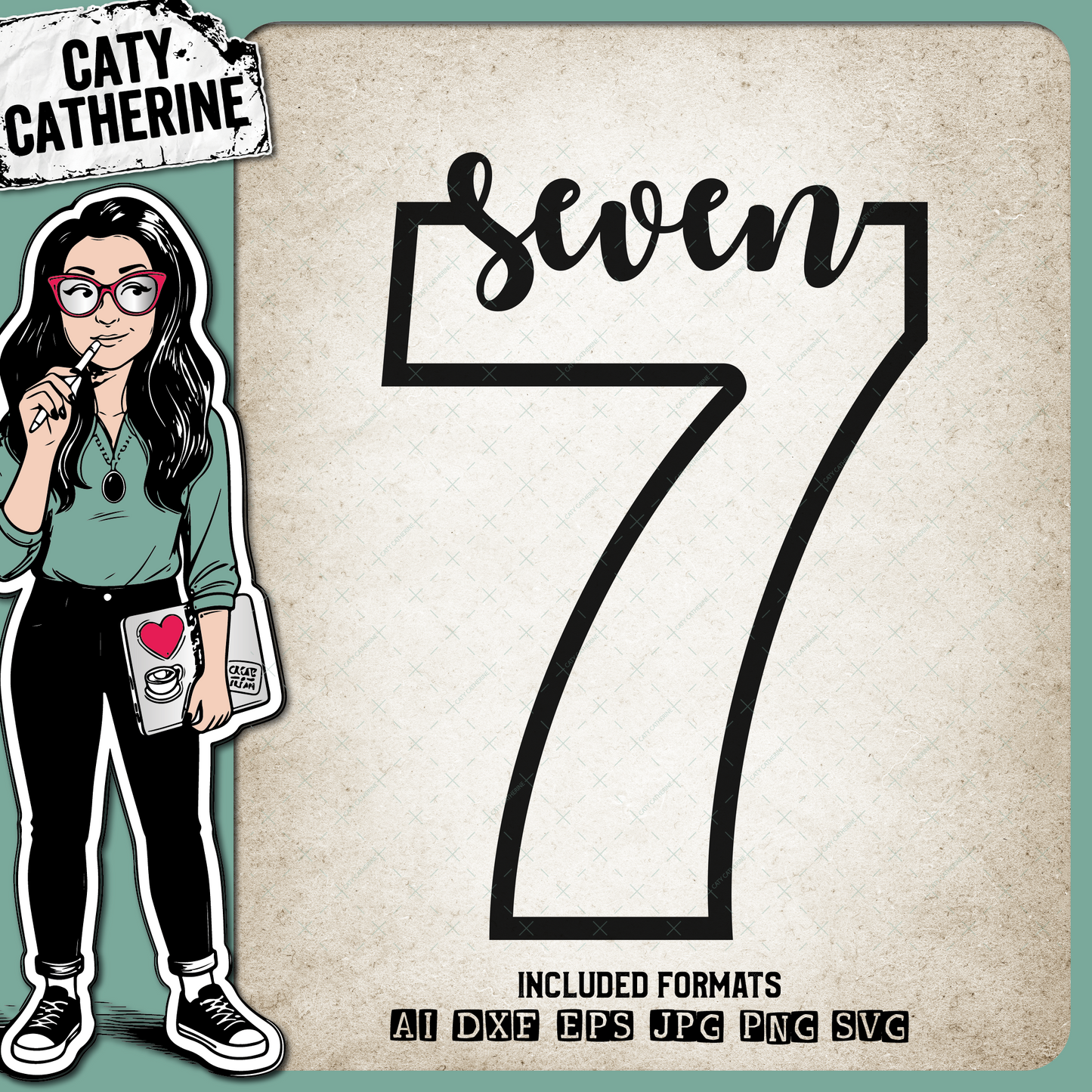 7 Seven Years Old – Birthday SVG Design by Caty Catherine