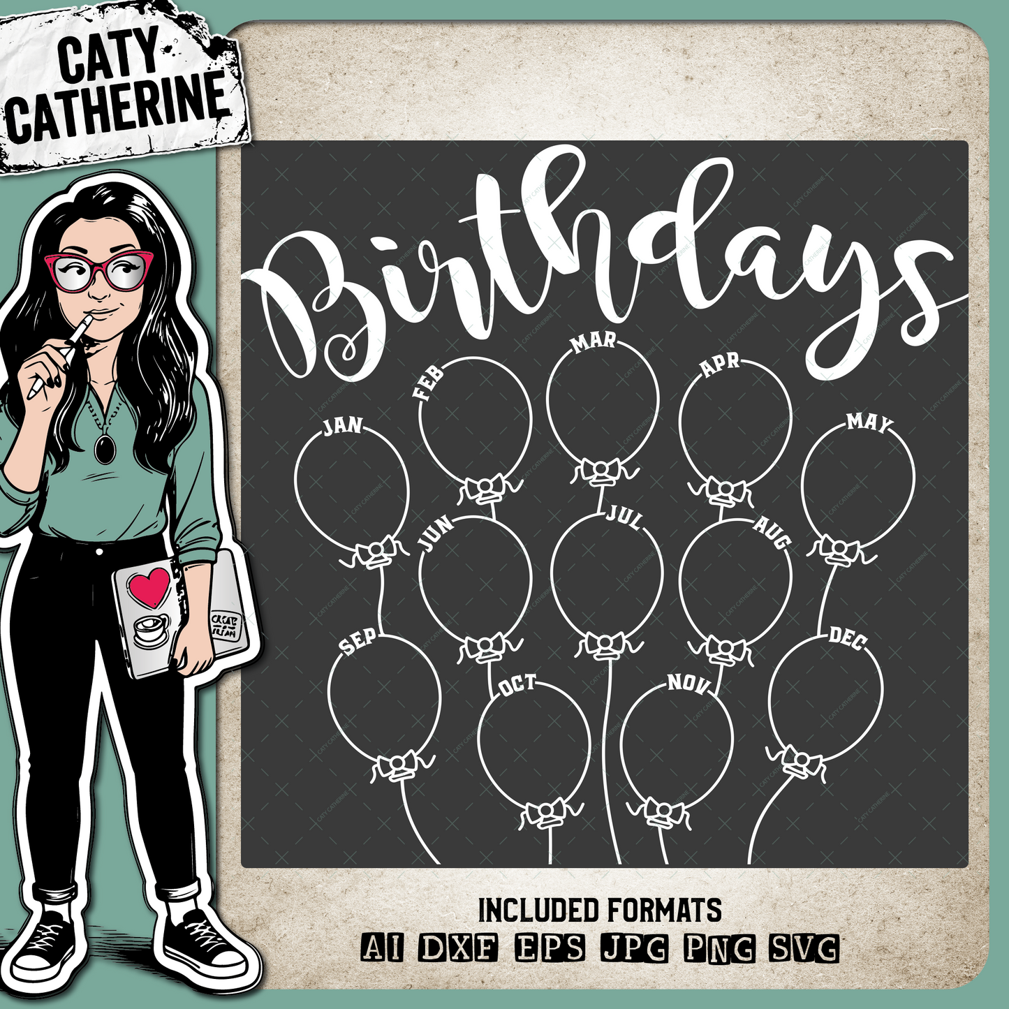 Make Your Own Chalkboard Balloon Calendar – Birthday SVG Design by Caty Catherine