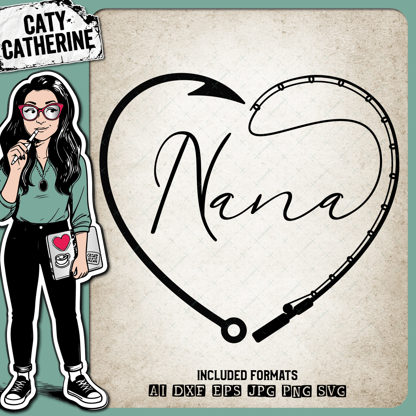Nana Mother's Day Fishing Line with Pole & Hook Love Heart – Mother’s Day SVG Design by Caty Catherine
