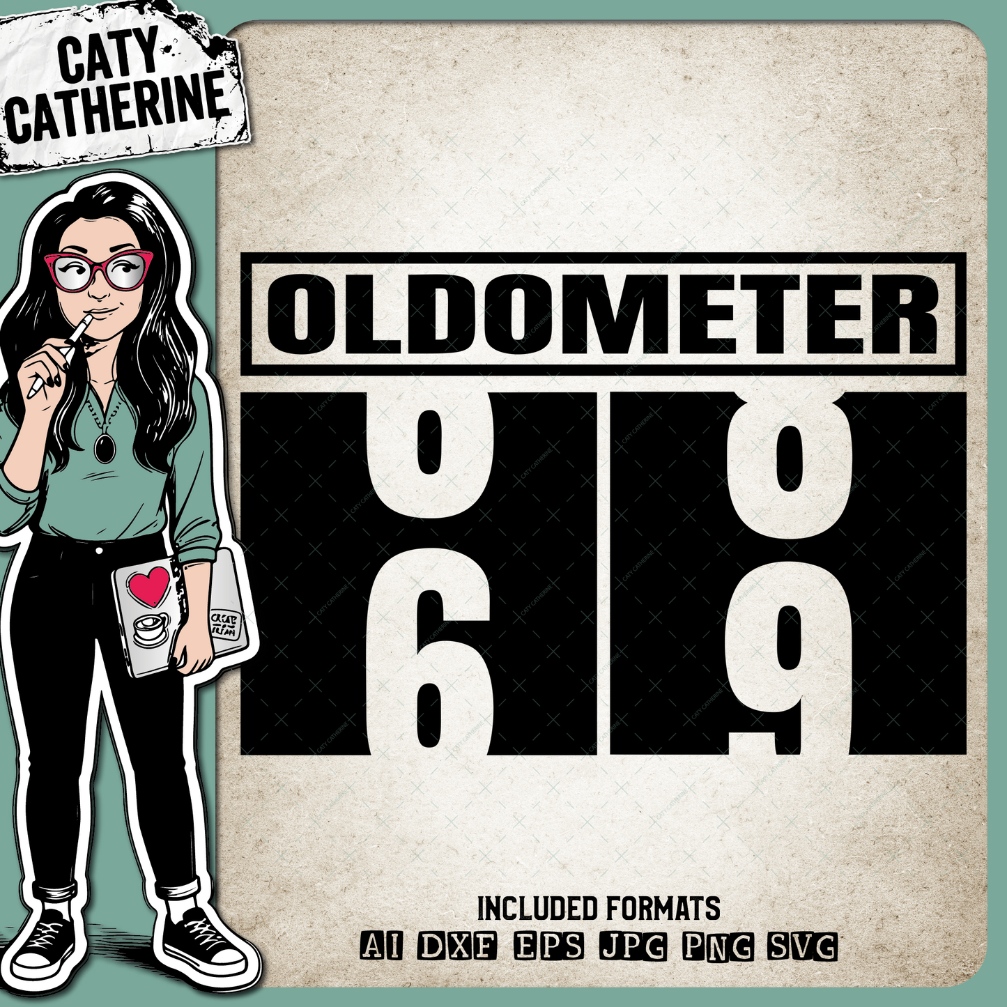 69 Sixty Nine Oldometer – Birthday SVG Design by Caty Catherine