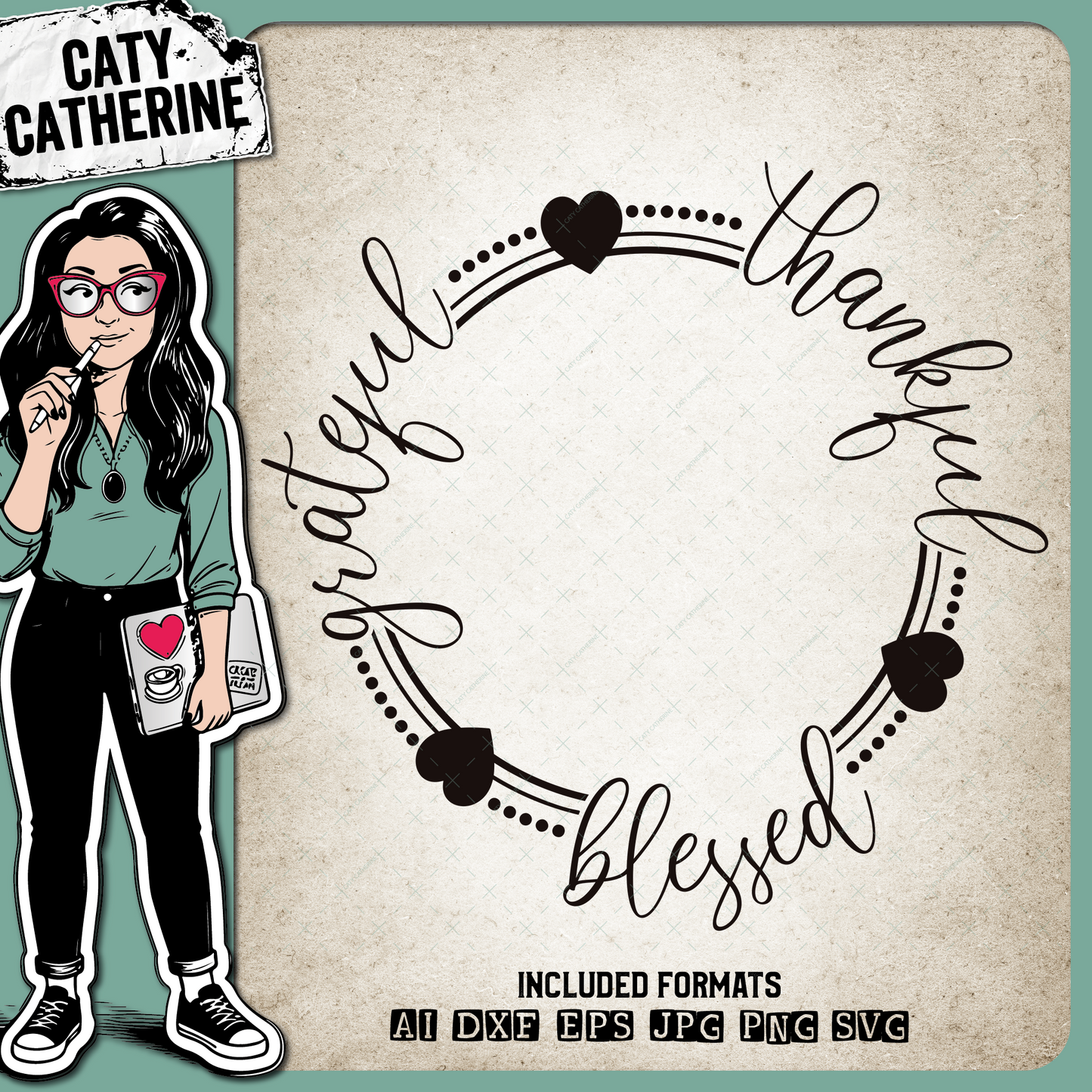 Grateful Thankful Blessed Thanksgiving – Quotes & Sayings SVG Design by Caty Catherine