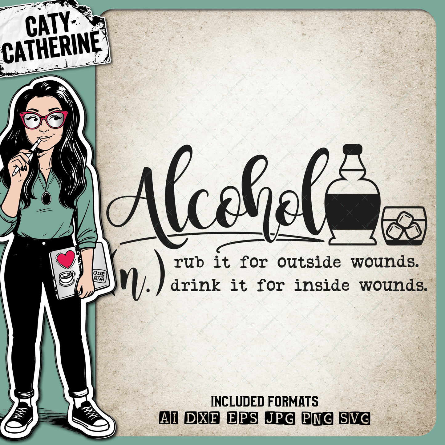 Alcohol Rub It For Outside Wounds Drink It For Inside Wounds Funny Quote – Food & Drink SVG Design by Caty Catherine