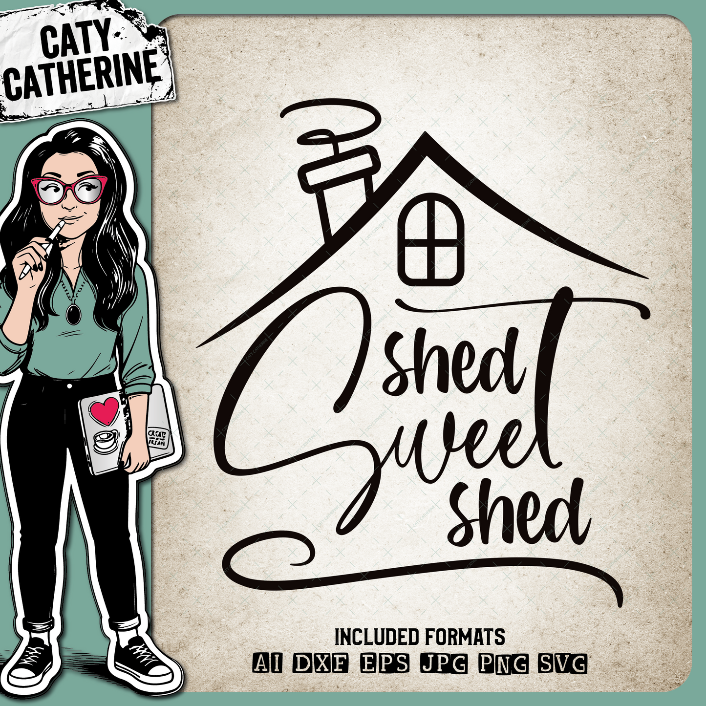 Shed Sweet Shed DIY She Shed Craft Room Sign – Home Decor SVG Design by Caty Catherine