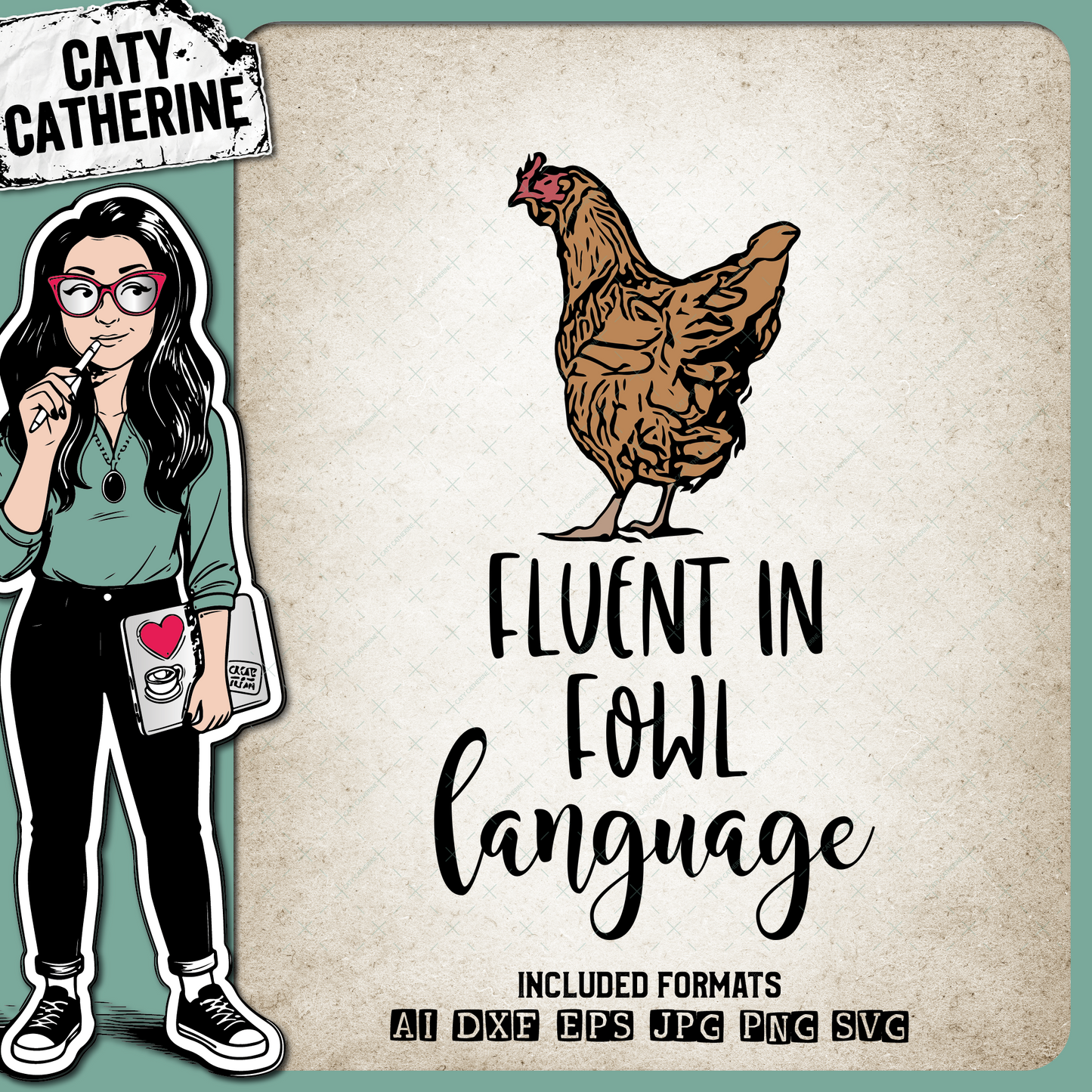 Fluent In Fowl Language Funny Hen Chicken Quote – Quotes & Sayings SVG Design by Caty Catherine