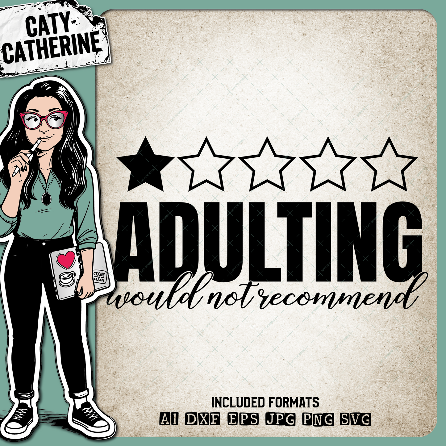 Adulting Would Not Recommend Star Rating Funny – Quotes & Sayings SVG Design by Caty Catherine