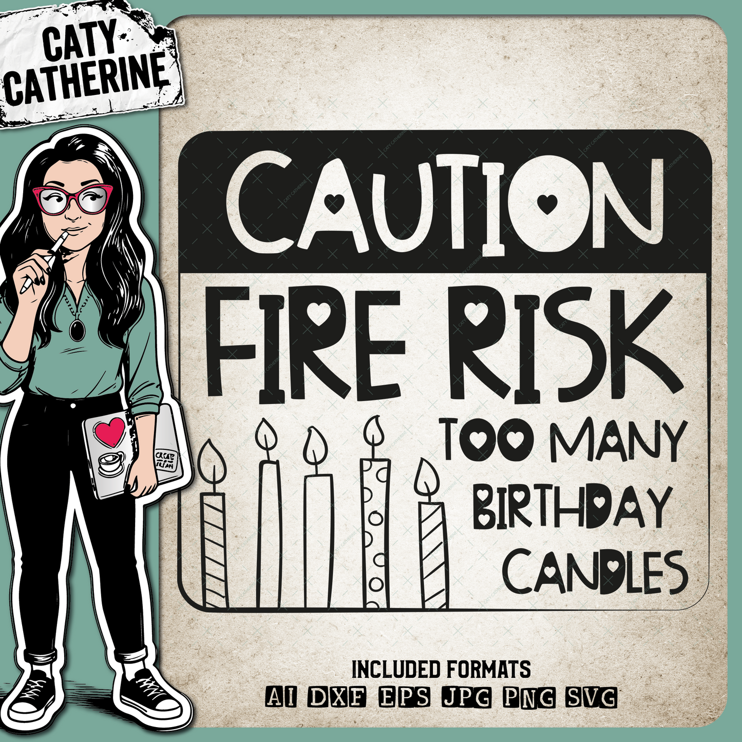 Caution Fire Risk Too Many Candles Funny – Birthday SVG Design by Caty Catherine