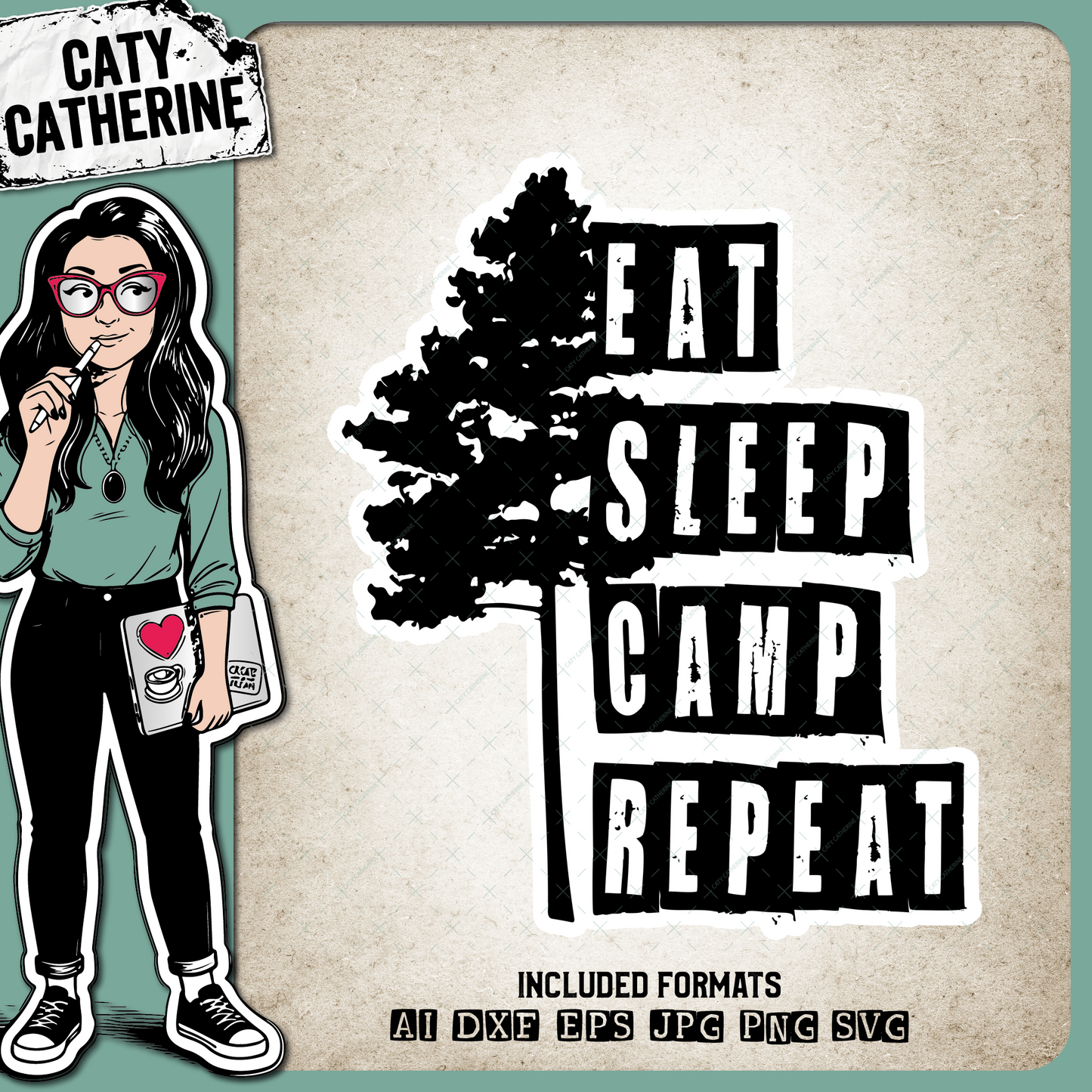 Eat Sleep Camp Repeat Camping Quote – Quotes & Sayings SVG Design by Caty Catherine