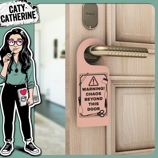 Warning Chaos Beyond This Door Cricut Tools Craft Room Sign – Crafting SVG Design by Caty Catherine