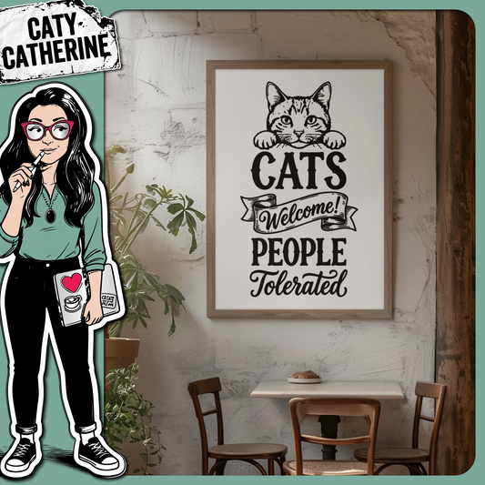 Cats Welcome People Tolerated – Quotes & Sayings SVG Design by Caty Catherine