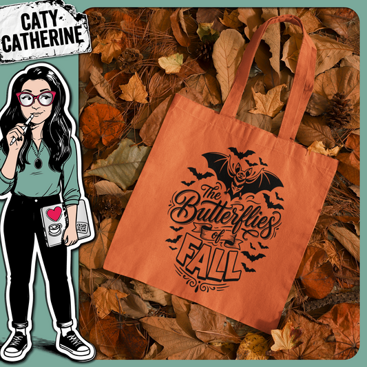 The Butterflies of Fall Funny Bat Halloween – Quotes & Sayings SVG Design by Caty Catherine