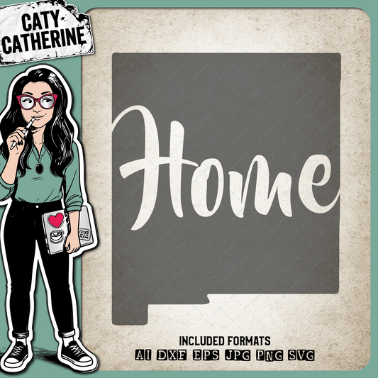 New Mexico US State HOME – Travel SVG Design by Caty Catherine