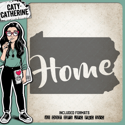 Pennsylvania US State HOME – Travel SVG Design by Caty Catherine