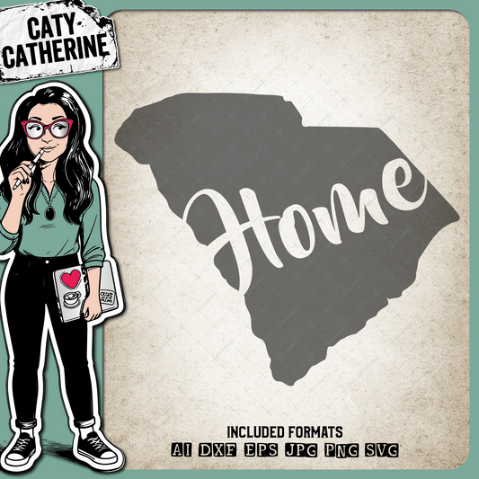 South Carolina US State HOME – Travel SVG Design by Caty Catherine