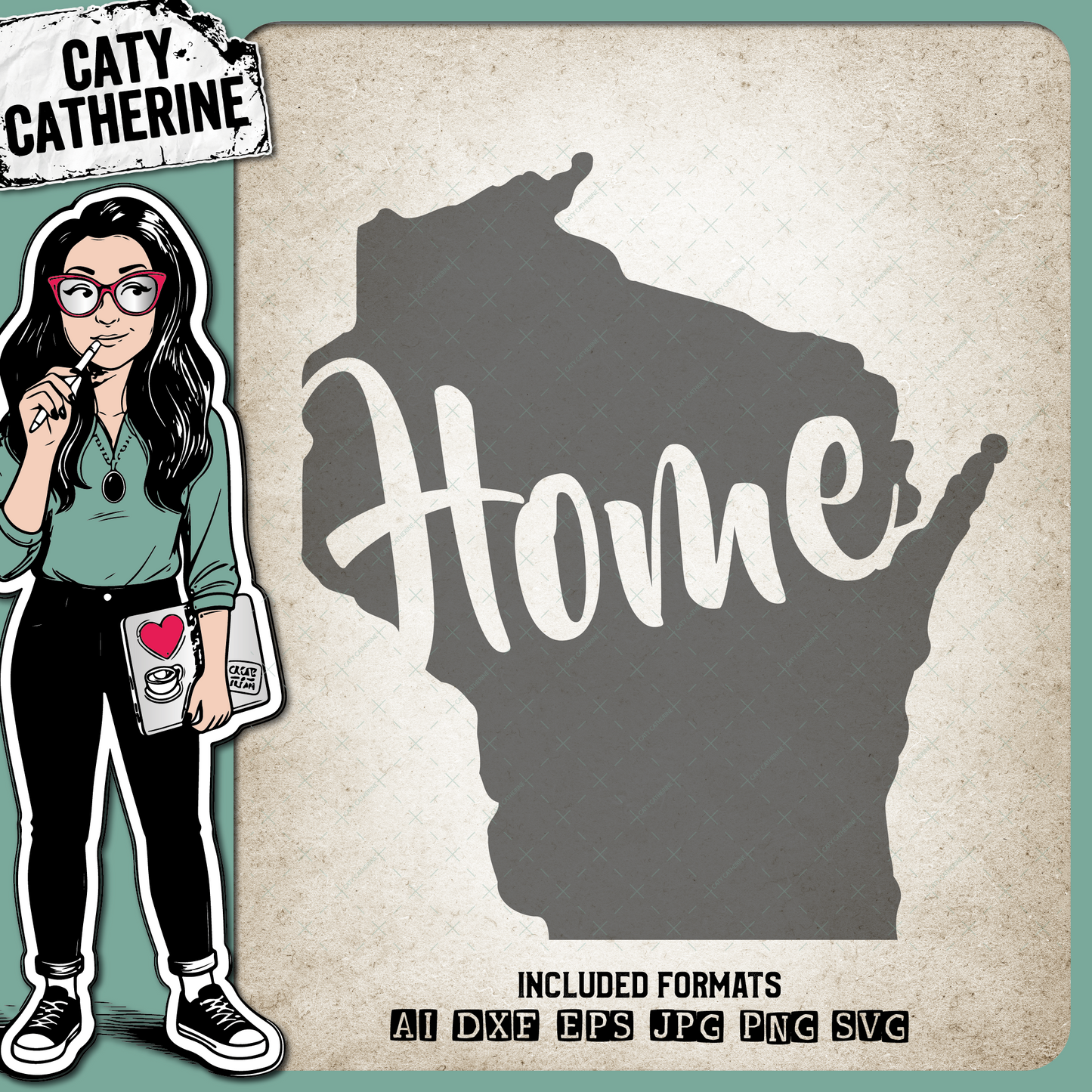 Wisconsin US State HOME – Travel SVG Design by Caty Catherine