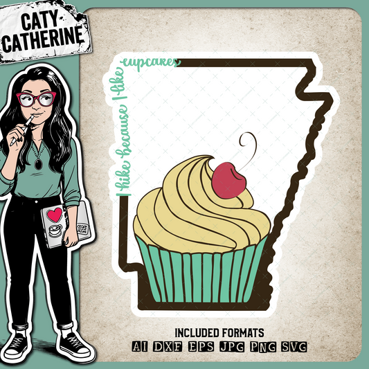 Arkansas US State I Hike Because I Like Cupcakes – Travel SVG Design by Caty Catherine