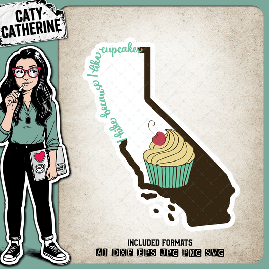 California US State I Hike Because I Like Cupcakes – Travel SVG Design by Caty Catherine