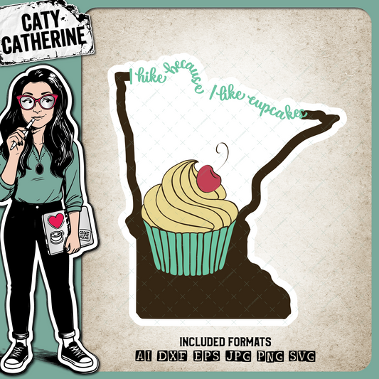 Minnesota US State I Hike Because I Like Cupcakes – Travel SVG Design by Caty Catherine