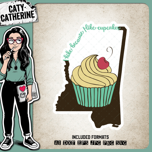 Mississippi US State I Hike Because I Like Cupcakes – Travel SVG Design by Caty Catherine