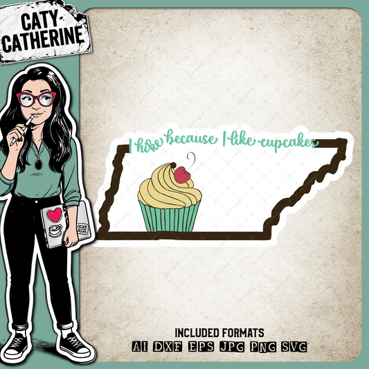 Tennessee US State I Hike Because I Like Cupcakes – Travel SVG Design by Caty Catherine