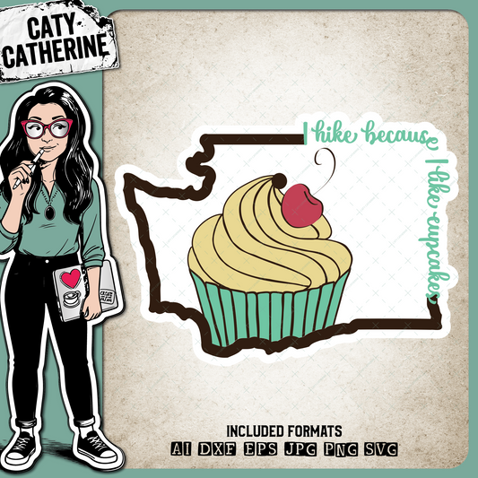 Washington US State I Hike Because I Like Cupcakes – Travel SVG Design by Caty Catherine