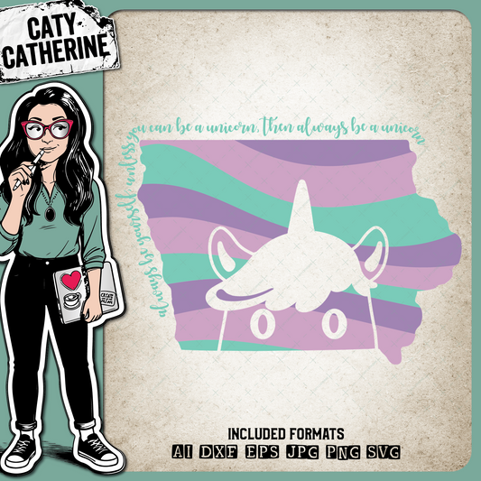 Iowa US State Always Be A Unicorn – Travel SVG Design by Caty Catherine