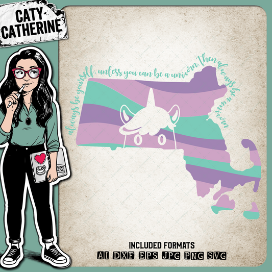 Massachusetts US State Always Be A Unicorn – Travel SVG Design by Caty Catherine