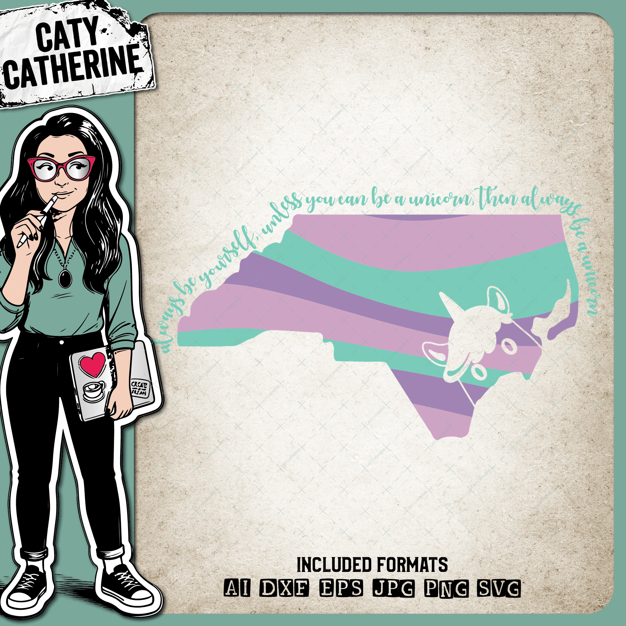 North Carolina US State Always Be A Unicorn – Travel SVG Design by Caty Catherine