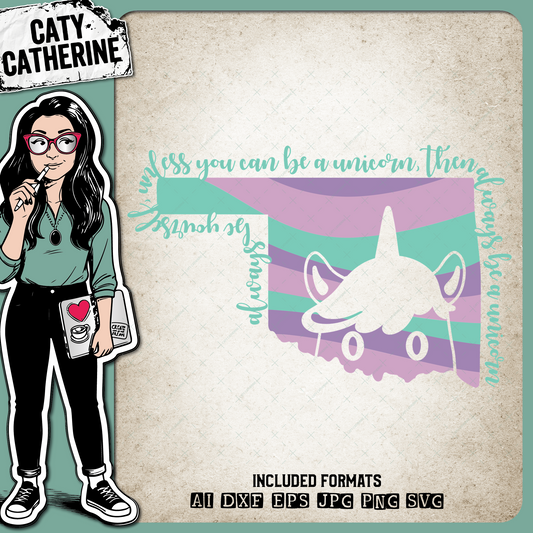 Oklahoma US State Always Be A Unicorn – Travel SVG Design by Caty Catherine