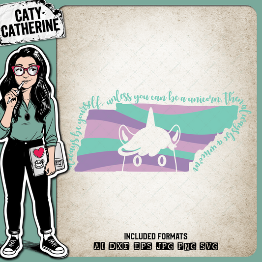 Tennessee US State Always Be A Unicorn – Travel SVG Design by Caty Catherine