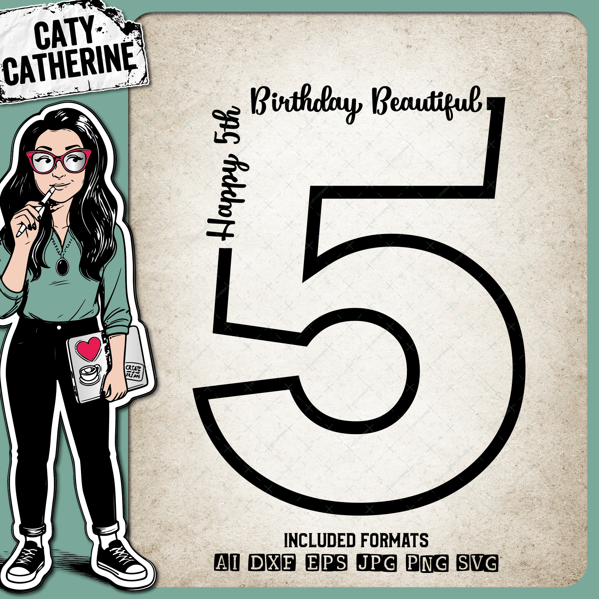 5 Five Years Old Happy BirthdayBeautiful – SVG Design by Caty Catherine