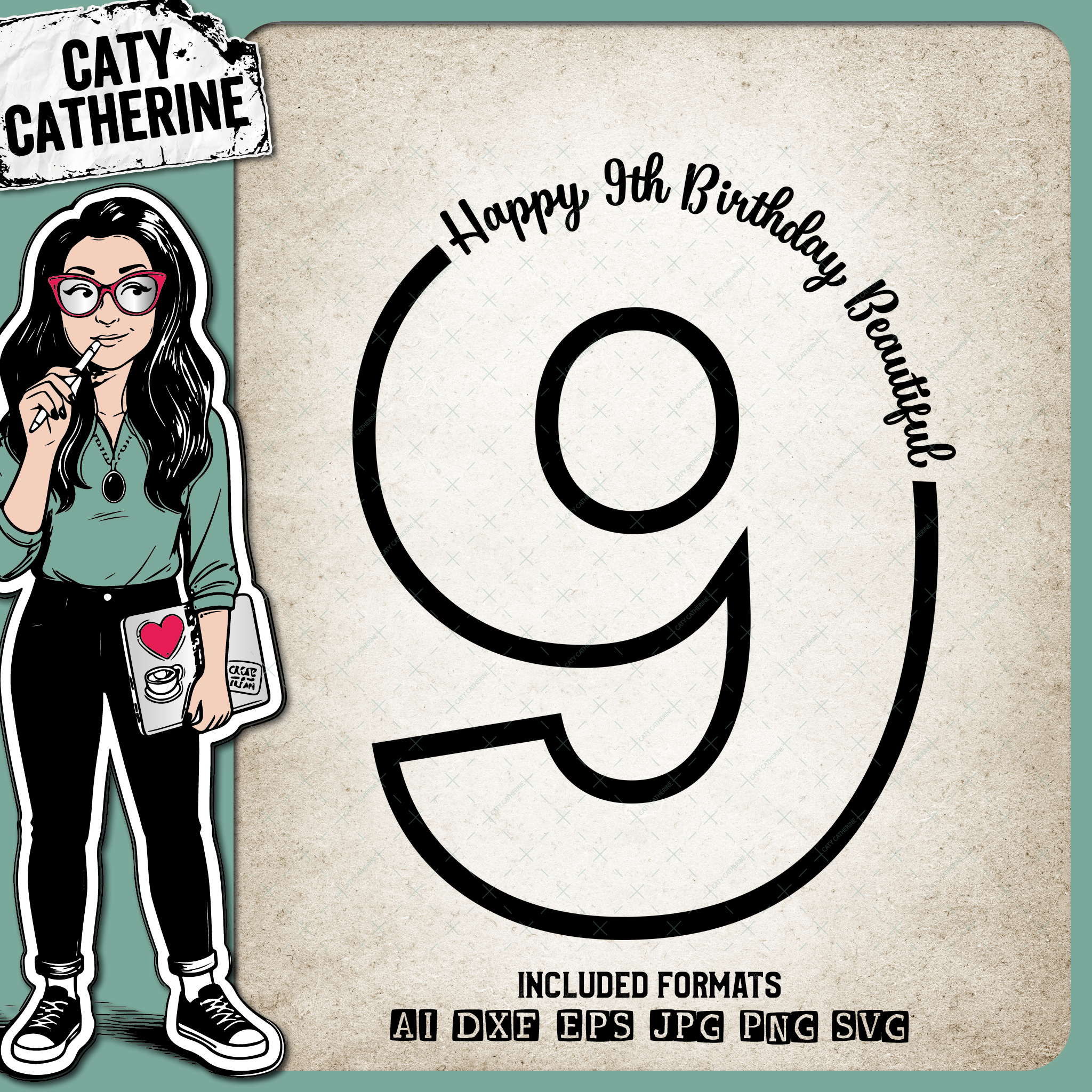 9 Nine Years Old Happy BirthdayBeautiful – SVG Design by Caty Catherine