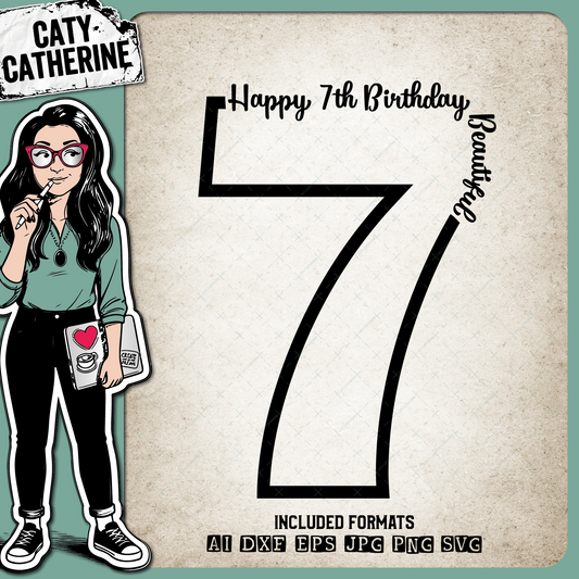 7 Seven Years Old Happy BirthdayBeautiful – SVG Design by Caty Catherine