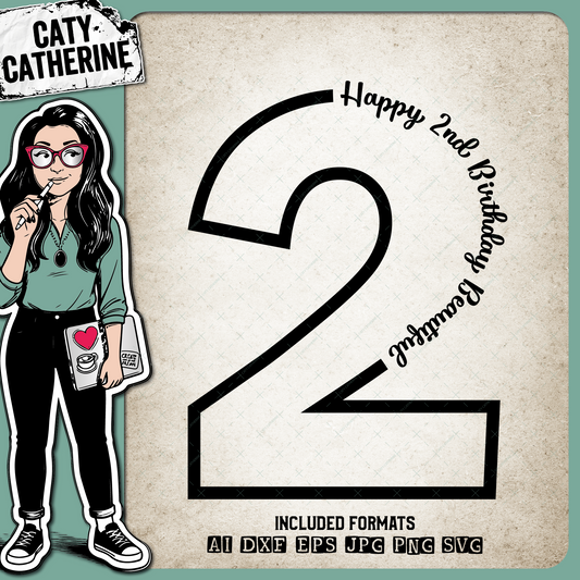 2 Two Years Old Happy BirthdayBeautiful – SVG Design by Caty Catherine