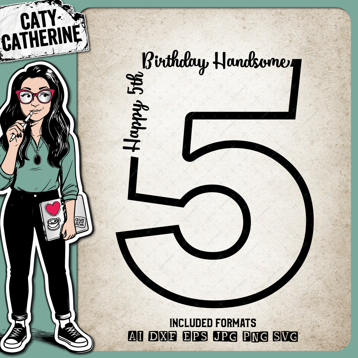 5 Five Years Old Happy BirthdayHandsome – SVG Design by Caty Catherine