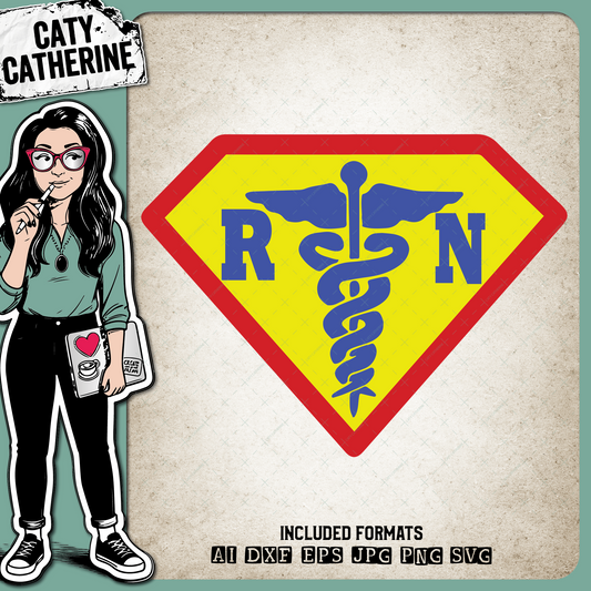 RN Registered Nurse Super Hero Nurse Nursing – Occupations SVG Design by Caty Catherine