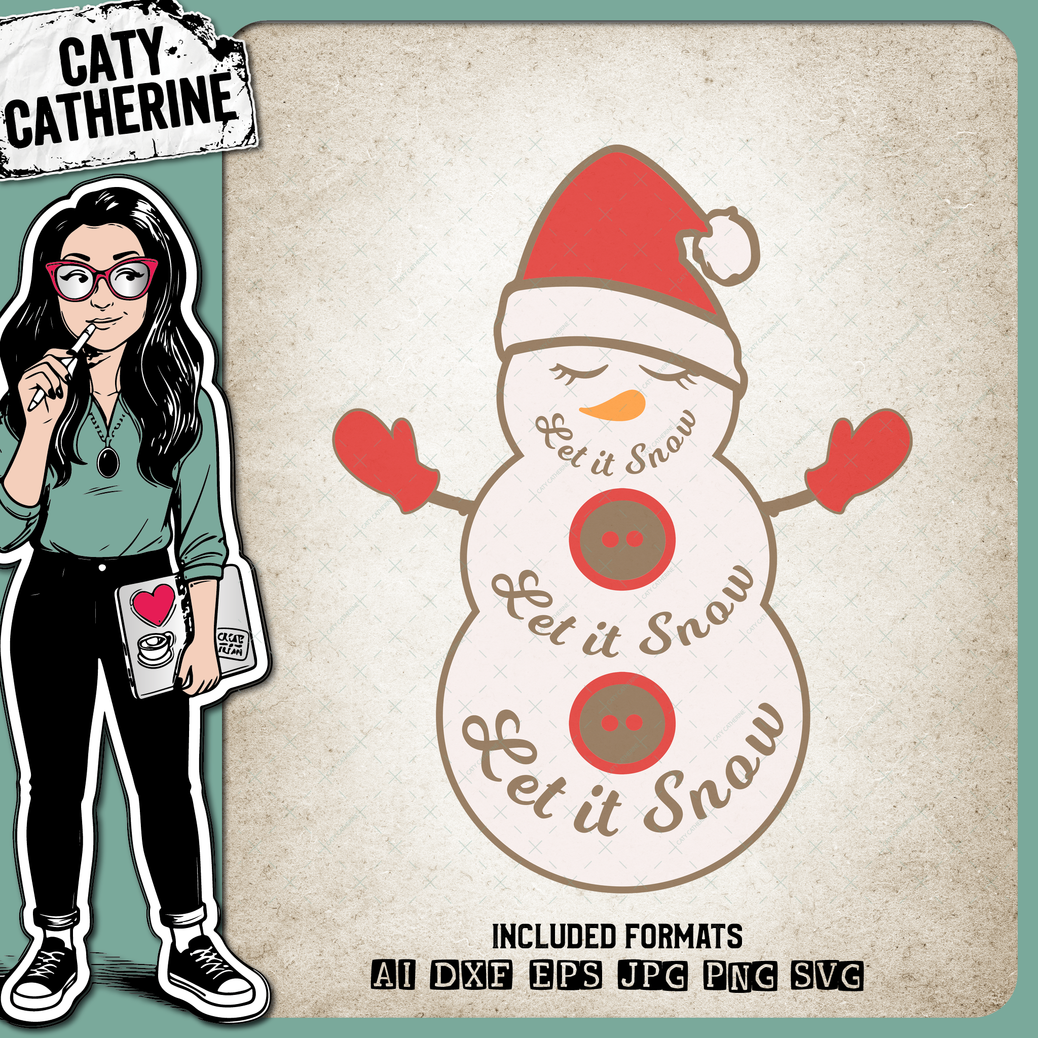 Let It Snow Snowman Christmas – SVG Design by Caty Catherine