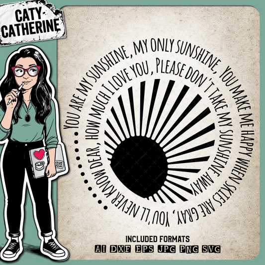 You Are My Sunshine – Quotes & Sayings SVG Design by Caty Catherine