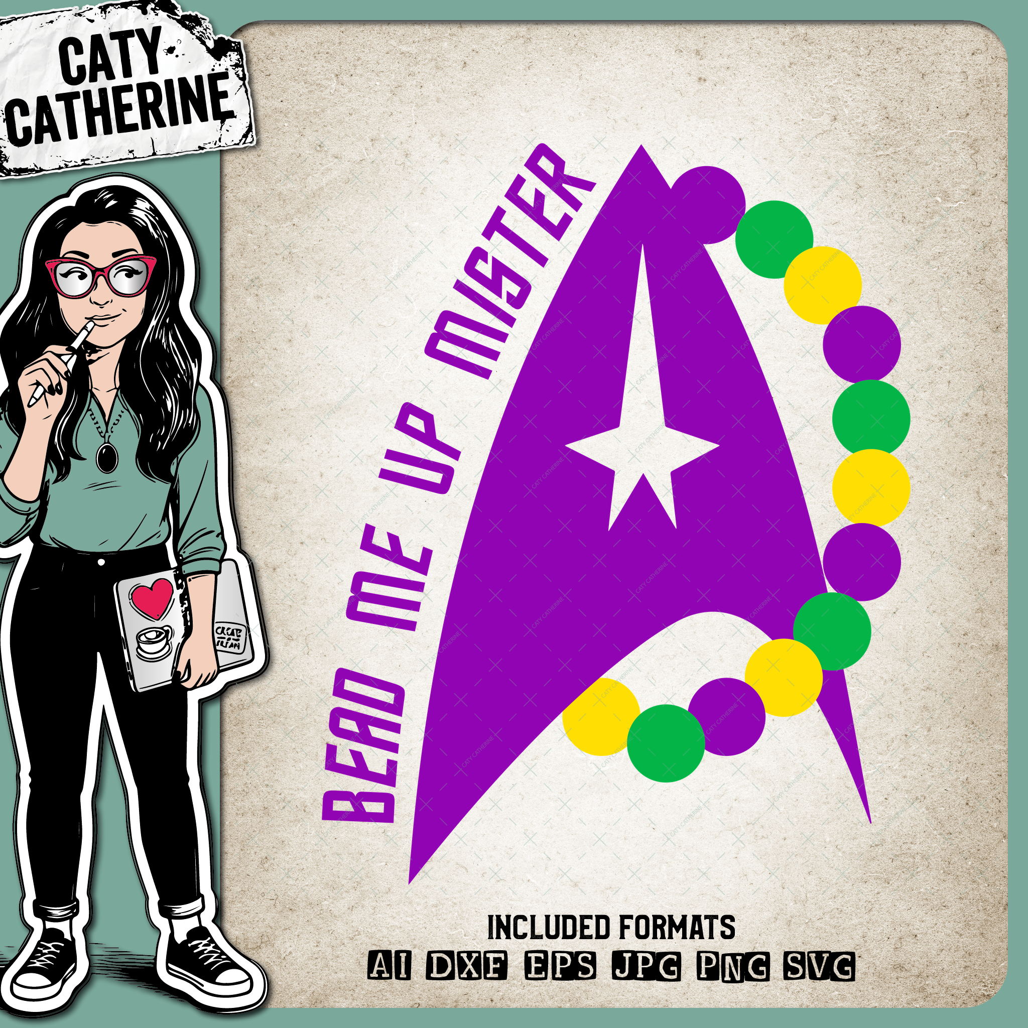 Bead Me Up Mister Mardi Gras Purple Yellow Green Star Trek – SVG Design by Caty Catherine