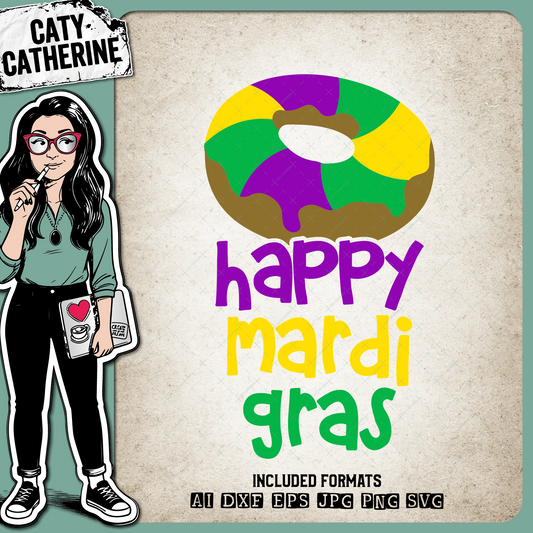 King Cake Happy Mardi Gras Purple Yellow Green – SVG Design by Caty Catherine