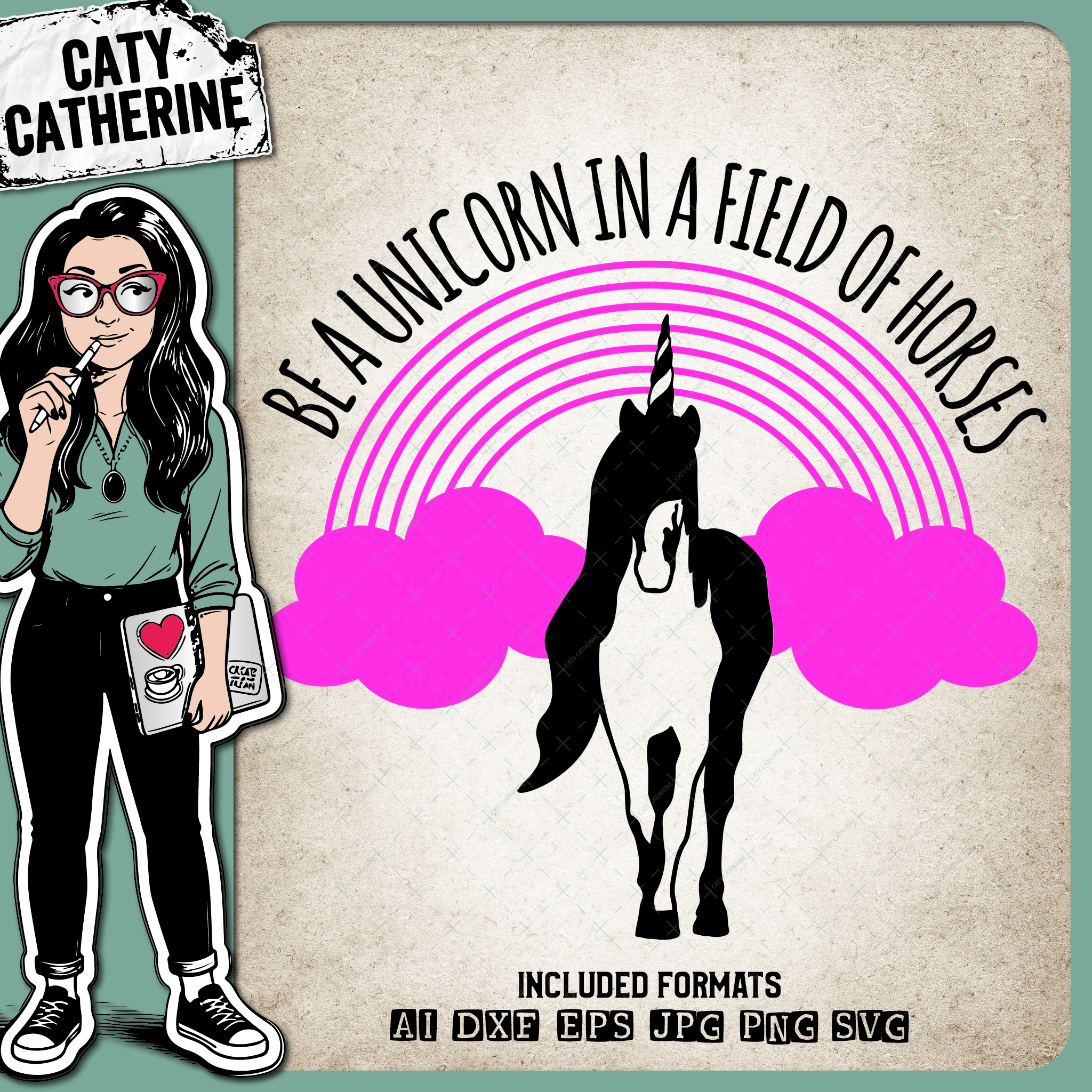 Be A Unicorn In A Field Of Horses – Quotes & Sayings SVG Design by Caty Catherine