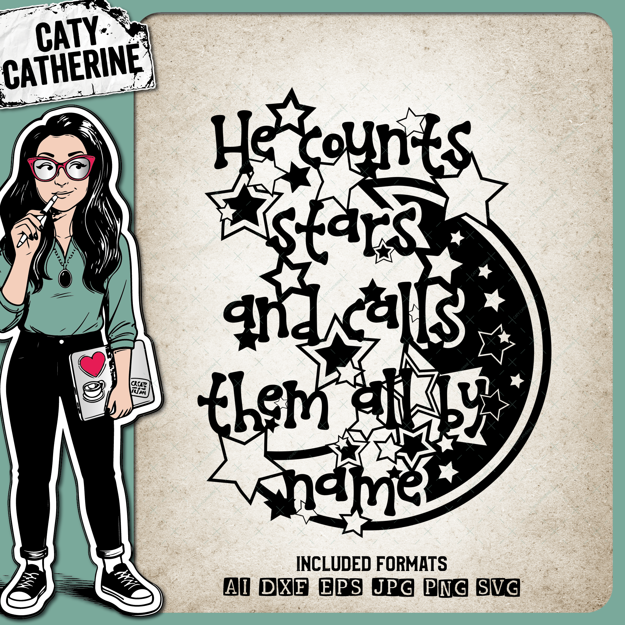 He Counts Stars and Calls Them All My Name Religious Quote – Quotes & Sayings SVG Design by Caty Catherine