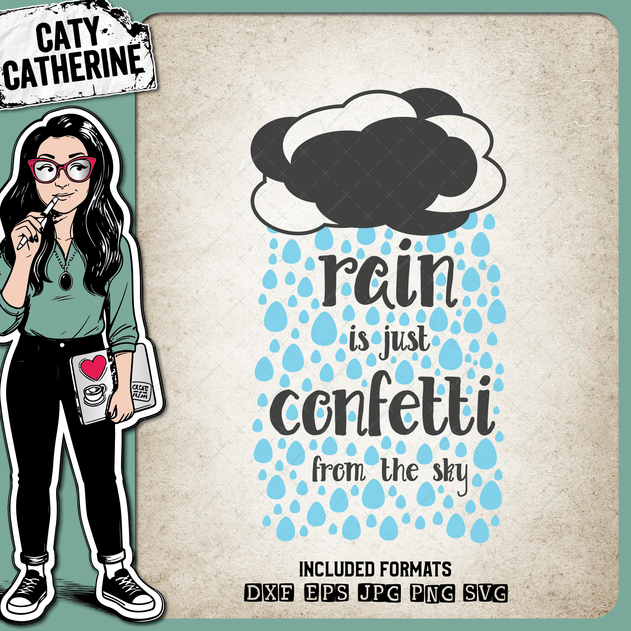 Rain Is Just Confetti From The Sky Quote – Quotes & Sayings SVG Design by Caty Catherine