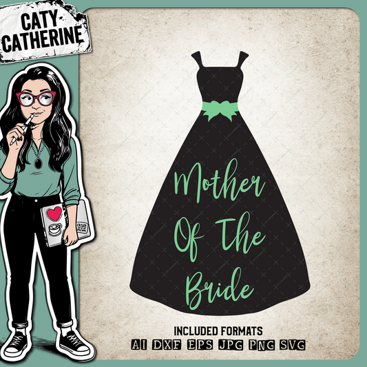 Bridal Party Wine Glass Drink Bottle Dress Mother Of The Bride – Wedding SVG Design by Caty Catherine