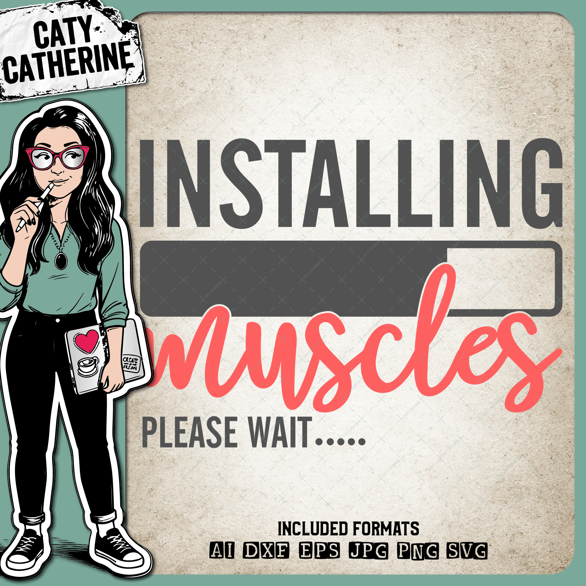 Installing Muscles Please Wait – Sport SVG Design by Caty Catherine