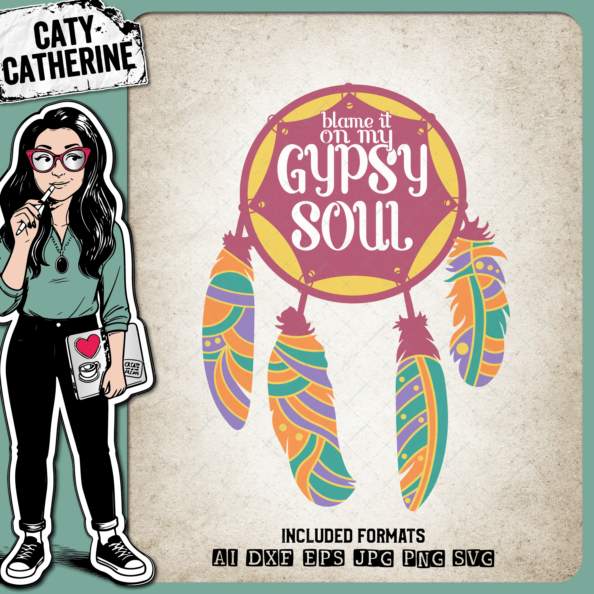 Blame It On My Gypsy Soul Dream Catchers Feathers – Quotes & Sayings SVG Design by Caty Catherine