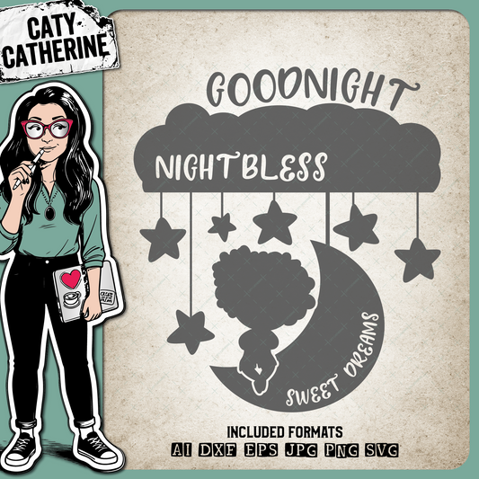 Goodnight Nightbless Sweet Dreams Children Nursery – Quotes & Sayings SVG Design by Caty Catherine
