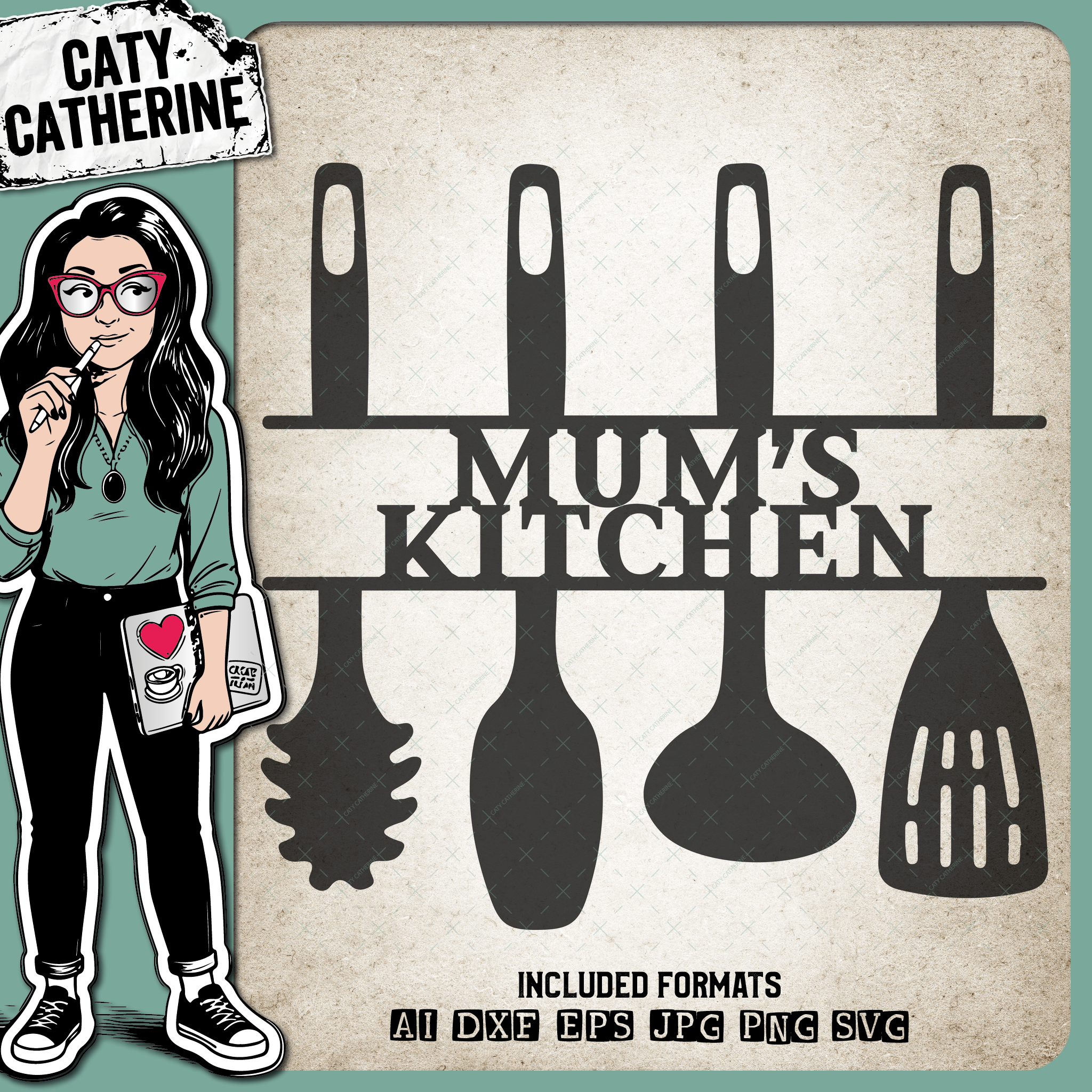 Mum's Kitchen Sign Kitchen Utensils – Home Decor SVG Design by Caty Catherine